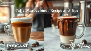 A rich and creamy Caffè Marocchino in a glass cup, topped with frothy milk and cocoa powder, featured on the Eat Every Slice podcast.